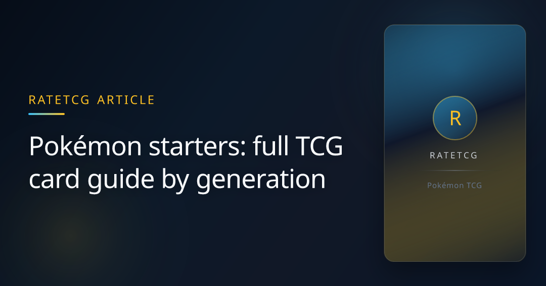 Pokémon starters: full TCG card guide by generation | rateTCG